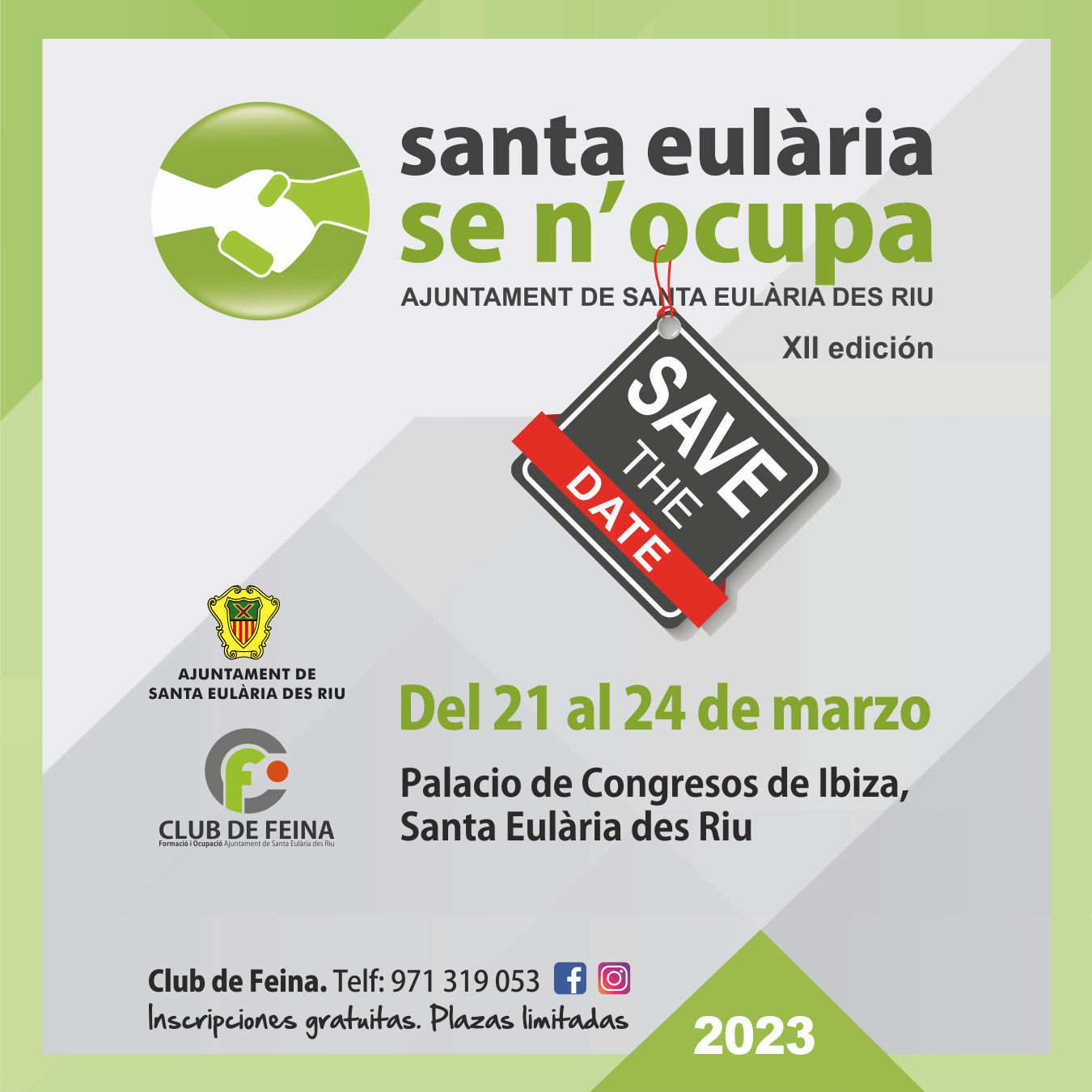 Santa Eulària Se n'Ocupa obre el termini per a la inscripció d'empreses en la seva onzena edició, que tindrà lloc del 21 al 24 de març