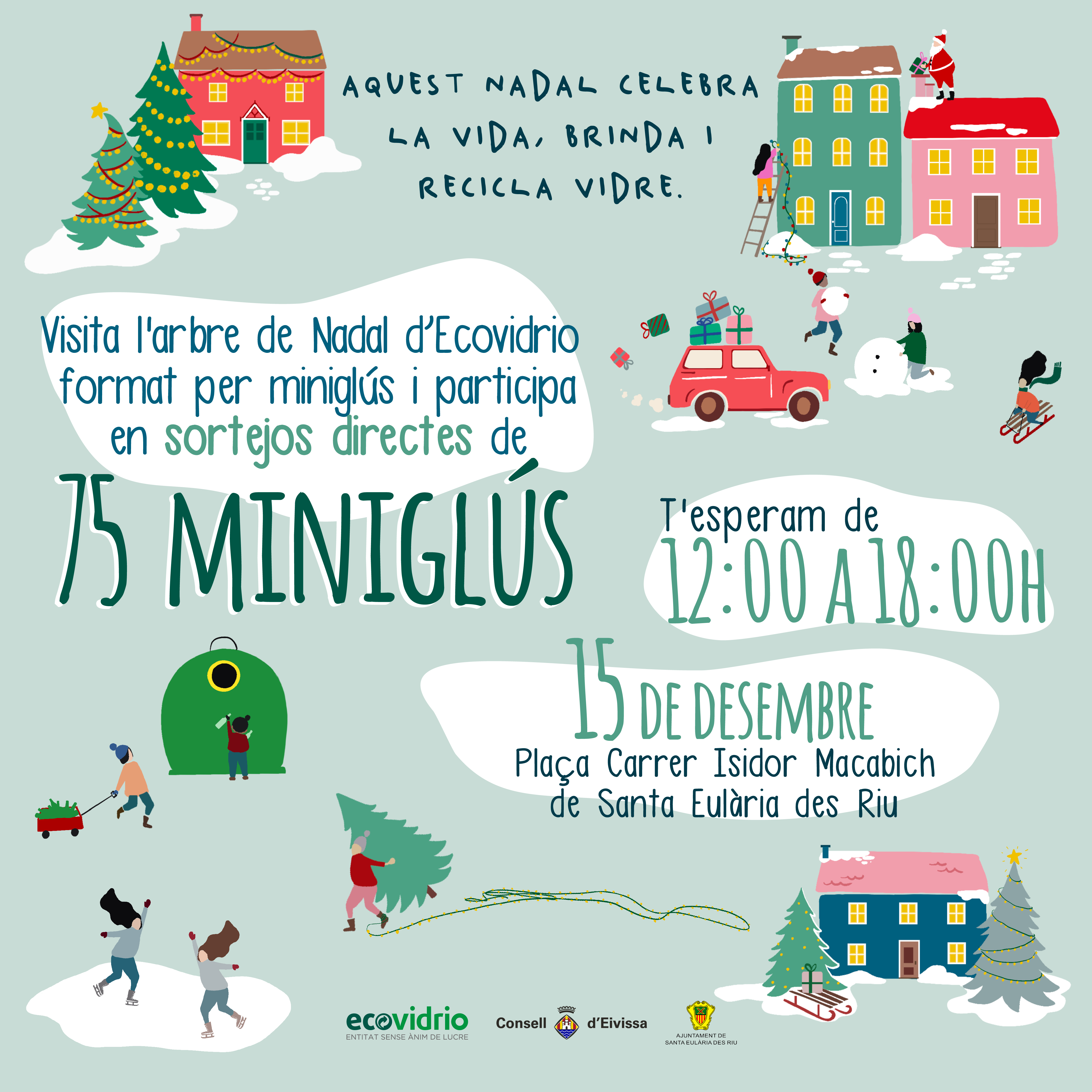 Ecovidrio i Santa Eulària des Riu impulsen el reciclatge d'envasos de vidre durant el Nadal amb un arbre format per miniglús