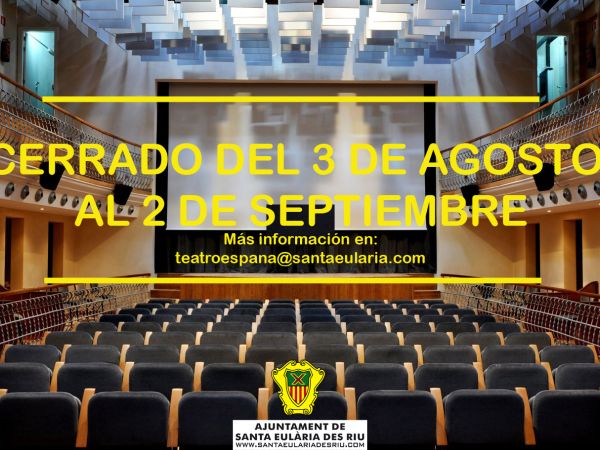 El Teatro España cerrará sus puertas entre el 3 de agosto y el 2 de septiembre